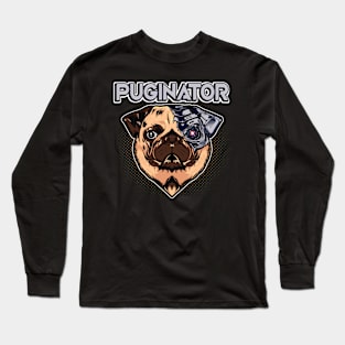 Puginator Funny Robot Pug Dog Long Sleeve T-Shirt